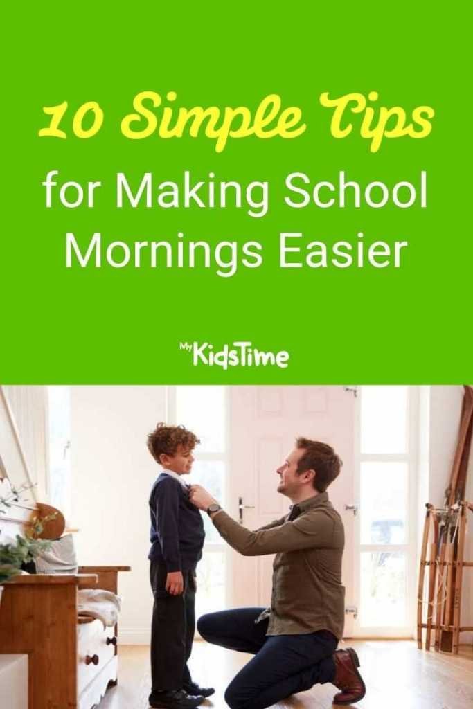 10 Simple Tips for Making School Mornings Easier pinterest