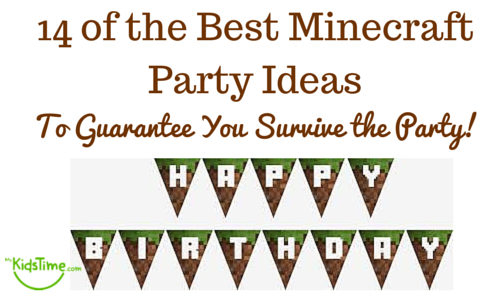 14 of the Best Minecraft Party Ideas to Guarantee You’ll Survive the Party
