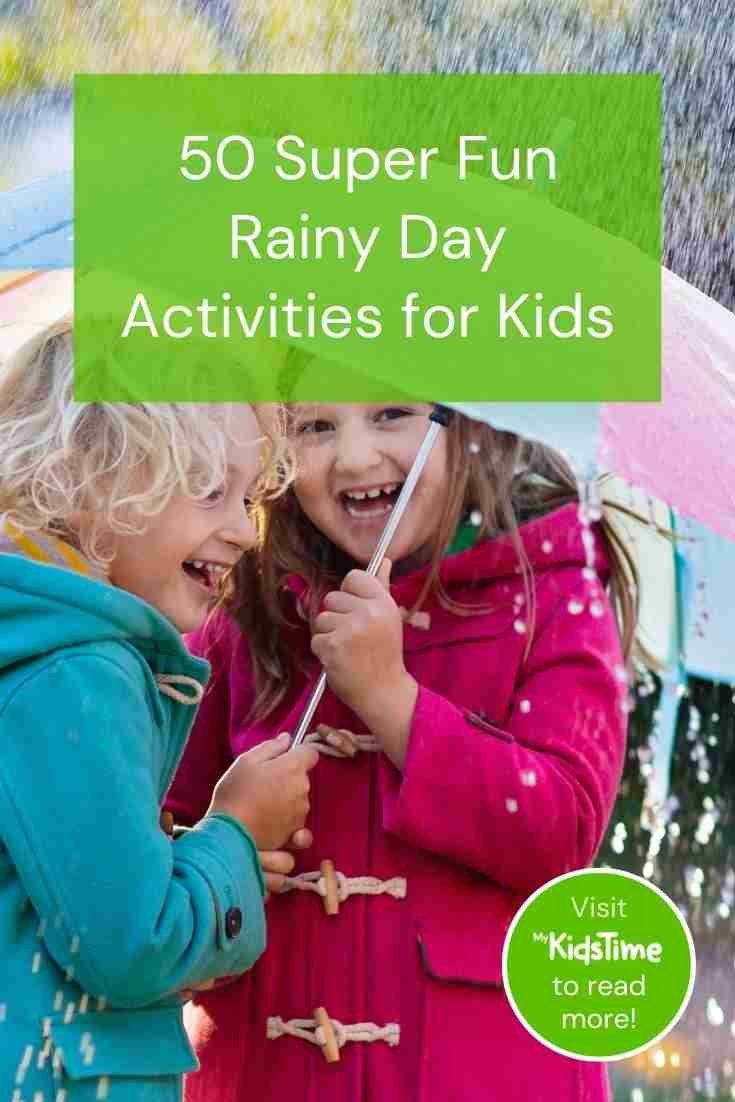 50 Super Fun Rainy Day Activities for Kids of All Ages vertical 50 Super Fun Rainy Day Activities for Kids of All Ages vertical