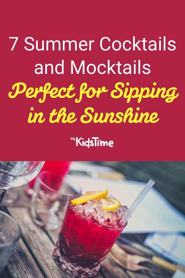 7 Summer Cocktails Perfect for Sipping in the Sunshine - Mykidstime
