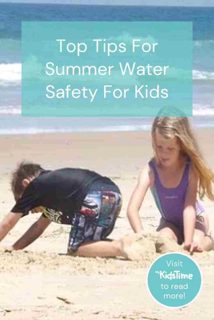 Top Tips for Summer Water Safety for Kids - MyKidsTime
