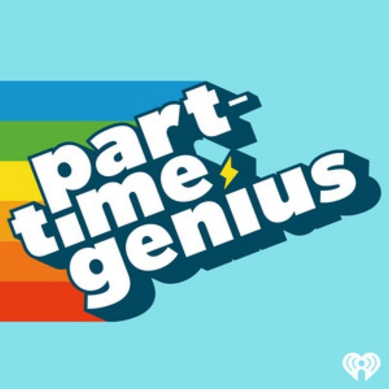 part time genius podcast