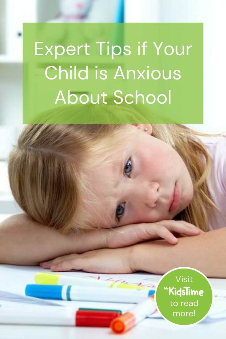 Expert Tips for When Your Child is Anxious About Starting School – Mykidstime