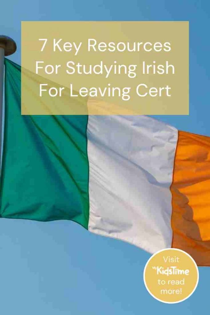 7 Must Have Resources for Your Teen Studying Irish for Junior or Leaving Cert 7 Must Have Resources for Your Teen Studying Irish for Junior or Leaving Cert
