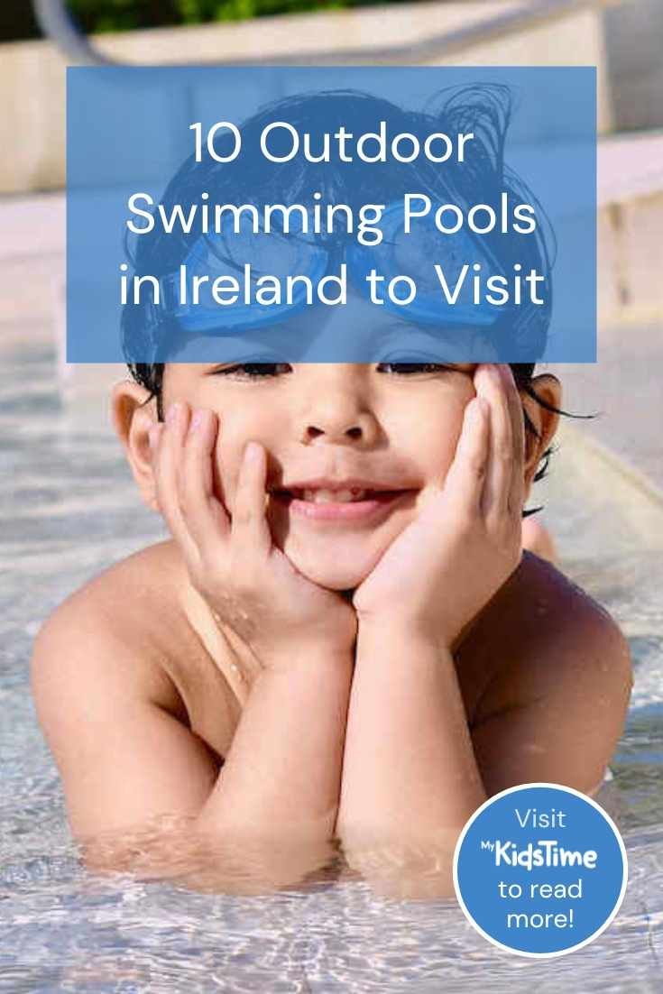 10 Outdoor Swimming Pools in Ireland You'll Want to Visit - Mykidstime