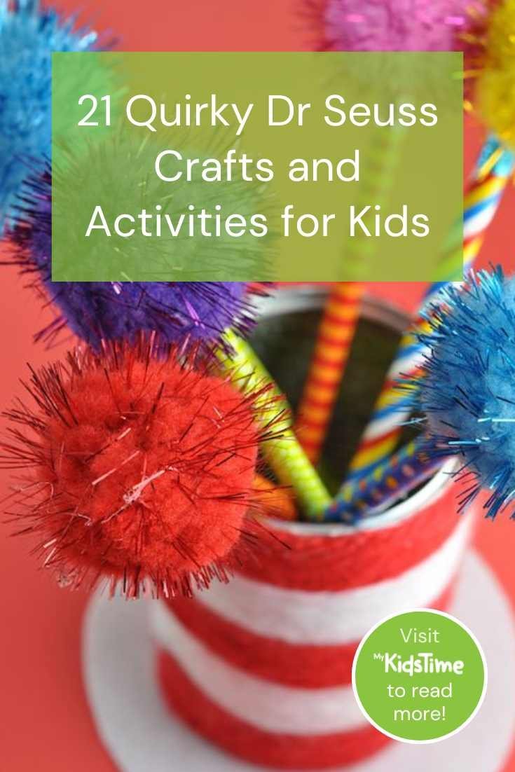 21 Creative and Quirky Dr Seuss Crafts and Activities for Kids – Mykidstime